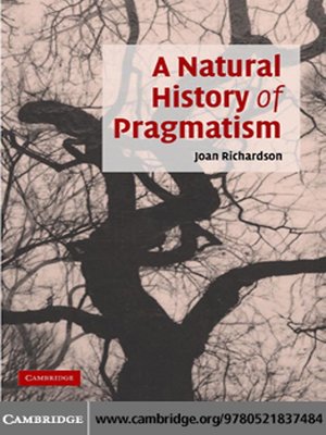 cover image of A Natural History of Pragmatism